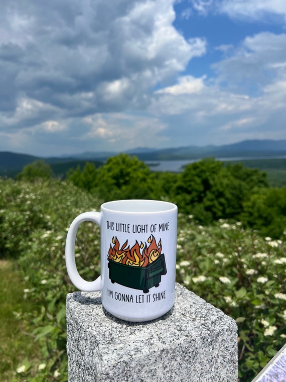 Dumpster Fire Coffee Mug, This Little Light of Mine I'm Gonna Let it 11 oz. Standard White Mug