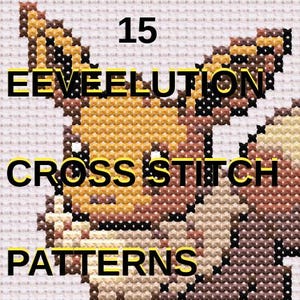 Patrones de punto de cruz EEVEElution / 15 patrones