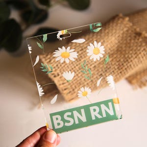 Custom Badge Buddy Flower Nurse- Acrylic Name Badge Buddy Holder, Floral Teacher Healthcare ID Tag for Medical RN Hospital Office Nicu Charm