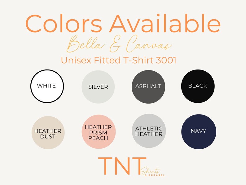 May include: Colour chart showing the available colours for a Bella + Canvas Unisex Fitted T-Shirt 3001. The colours include white, silver, asphalt, black, heather dust, heather prism peach, athletic heather, and navy.