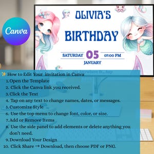 May include: A digital birthday invitation featuring the text "Olivia's Birthday" with mermaid illustrations. The date is Saturday, January 5th, at 7:00 PM. Instructions on how to edit the invitation in Canva are also included.