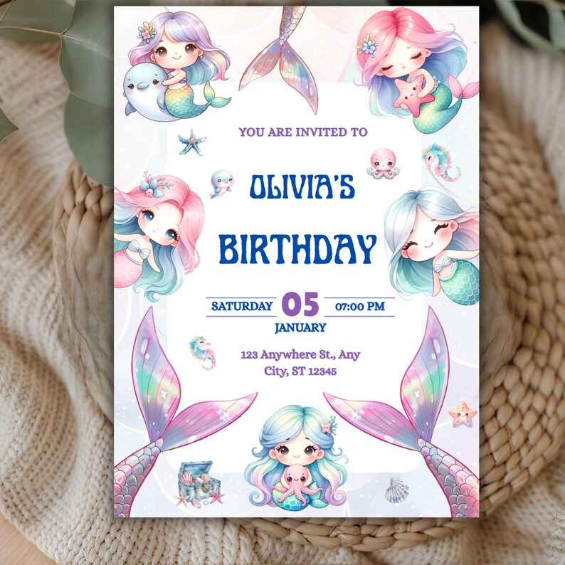 May include: A mermaid-themed birthday invitation with the text "Olivia's Birthday." The invitation features illustrations of mermaids, sea creatures, and mermaid tails in pastel colors. The date and time are also included.