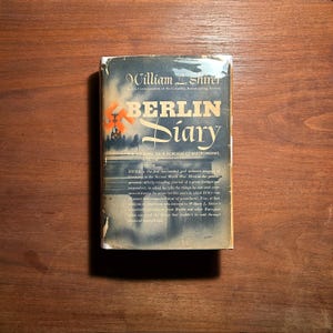 Diario de Berlín William L. Shirer Diario de un corresponsal extranjero 1941 Primera edición Edición del club de lectura Sobrecubierta de tapa dura rara Muy buena