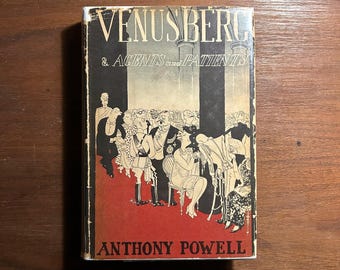 Venusberg y agentes y pacientes Anthony Powell Primera edición Primera impresión Rara tapa dura con sobrecubierta en muy buen estado Precio intacto