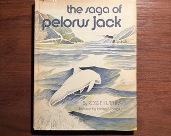 The Saga Of Pelorus Jack Ross E Hutchins 1971 Childrens Book First Edition First Printing RARE True Story Of An Albino Dolphin Pre-Loved