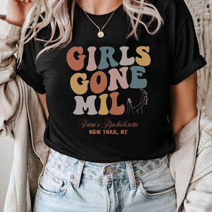 Girls gone mild Custom Bachelorette Shirts Personalized girls night Bach Party Shirts Bridal Shower party Gift girls Birthday Weekend Trip