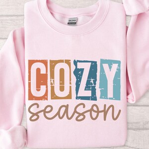 Cozy Season Sweatshirt, Retro Fall Sweatshirt, Get Cozy Sweater, Womens Fall Sweaters, Fall Graphic Tee, Women Fall Shirt,Sweater Weather
