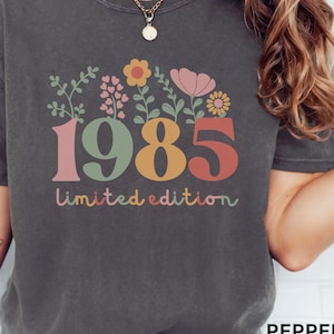 Custom Birth Year Comfort Colors Shirt,Personalized Birthday T-shirt,Custom Birthday Gift,Custom Floral birth year Birthday party shirt