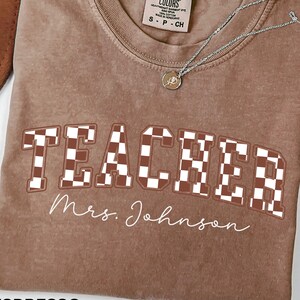 Custom Teacher Shirt,Personalized checkered Teacher Name Tee,Teacher Appreciation Gift,Teacher Team Shirts,Back to School comfort colors tee