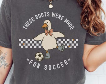 Soccer Shirt, Funny Silly Goose Soccer TShirt, Soccer Team Mom Coach League Squad Tee, Game day Shirt, Gift for Soccer Player