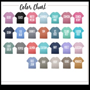 May include: Color chart showing 20 different t-shirt colors. The colors are arranged in rows of five. The colors are: Berry, Black, Water Melon, Chambray, Chalky Mint, Crimson, Crunch Berry, Denim, Flo Blue, Granite, Yam, Ice Blue, Island Reef, Lagoon Blue, Light Green, Pepper, Salmon, Seafoam, Navy, Violet, Blossom, Blue Jean, Gray, Ivory, Khaki, Monarch.