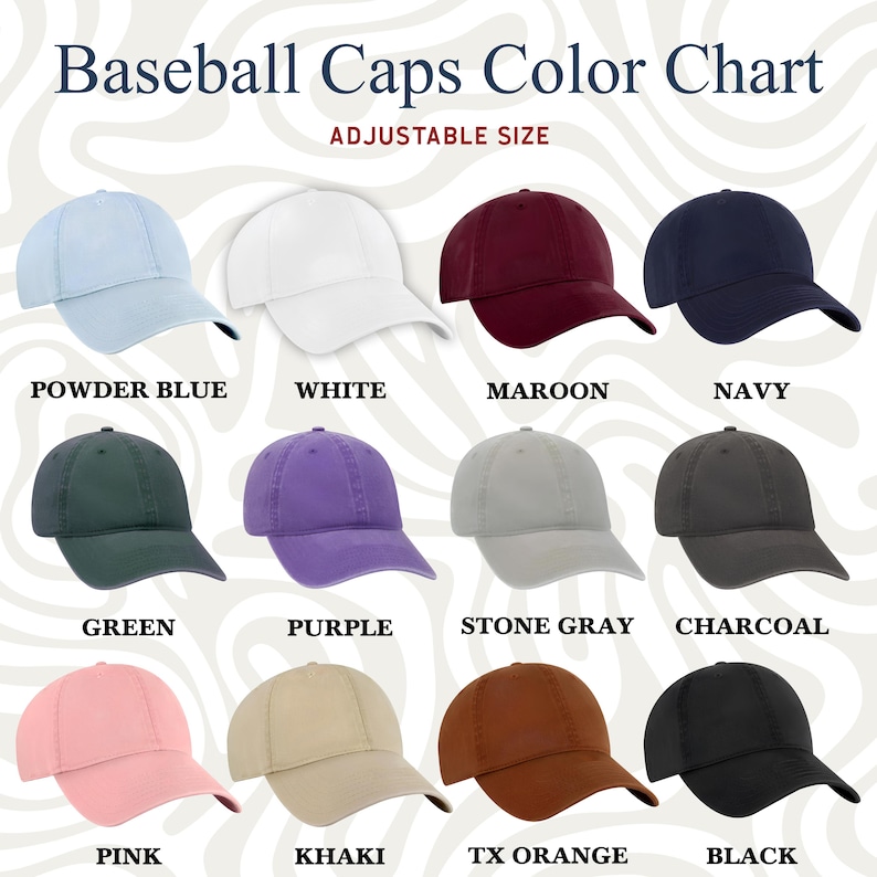 Puede incluir: Una carta de colores de gorras de b&eacute;isbol ajustables en varios colores, incluyendo azul claro, blanco, granate, azul marino, verde, morado, gris piedra, carb&oacute;n, rosa, caqui, naranja TX y negro. El texto "Baseball Caps Color Chart" est&aacute; en la parte superior.