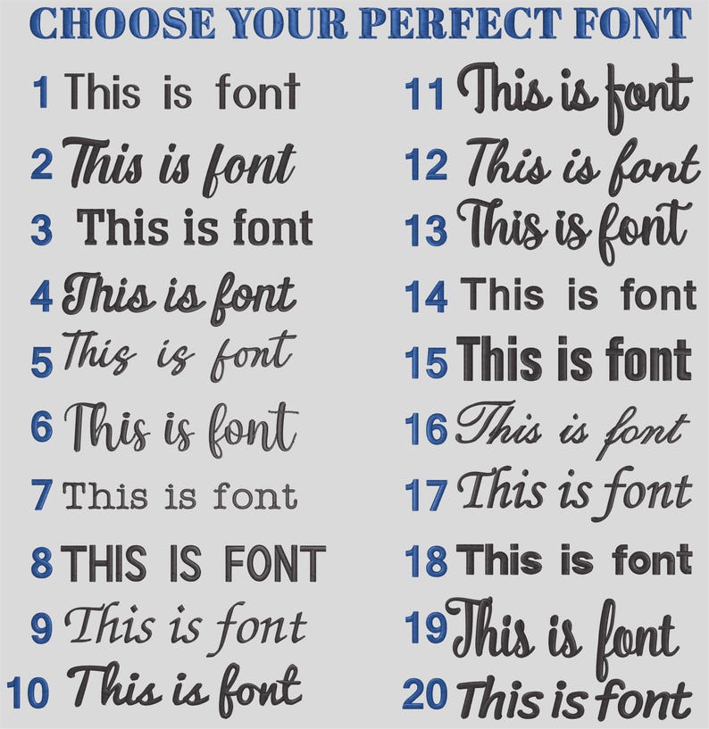 Puede incluir: Un gr&aacute;fico que muestra 20 estilos de fuente diferentes, cada uno con la frase "This is font". El texto "CHOOSE YOUR PERFECT FONT" est&aacute; en la parte superior. Los n&uacute;meros del 1 al 20 se enumeran junto a cada muestra de fuente.