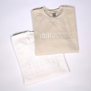 Bride Embroidered Sweatshirt, Bridesmaid Embroidery Hoodie, Bridal Shower Clothings, Wedding Gift, Maid Of Honor Outfit, Bachelorette Party