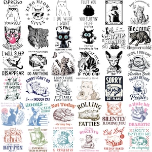 May include: A collection of cat-themed graphic designs with various phrases and illustrations. The designs feature cats with sunglasses, coffee, and humorous quotes like "I do what I want" and "Catnip Madness." The images are in black and white and color.