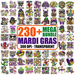 May include: A collection of Mardi Gras themed digital designs. The designs feature various graphics, including alligators, lips, bows, and text. The text includes phrases like "Mardi Gras," "Bruh," and "Walk it Like a Dude." The designs are in purple, green, and gold.