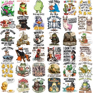 May include: A collection of thirty-five individual graphic illustrations featuring various animals including frogs, ducks, cats, and raccoons, each paired with humorous text captions such as 'I'm fine', 'Zero motivation', and 'Hot ghoul summer'.