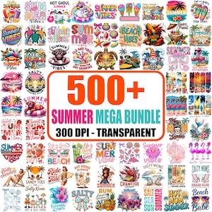 May include: A vibrant graphic featuring over 500 summer-themed designs. The collection includes various illustrations, text, and imagery related to beach, vacation, and tropical themes. The text reads "SUMMER MEGA BUNDLE 300 DPI - TRANSPARENT".