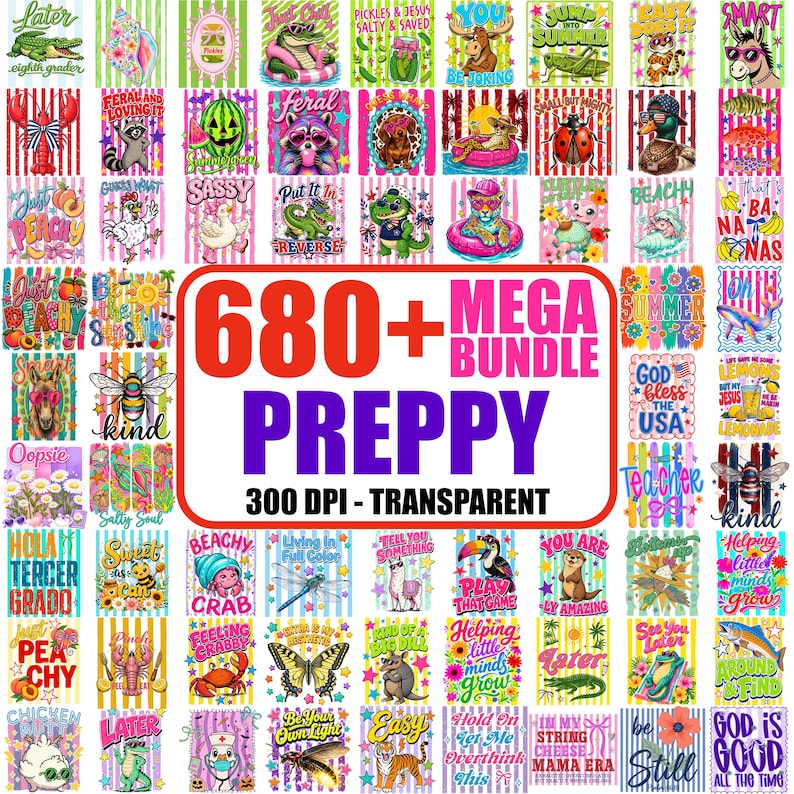 Puede incluir: Un mega paquete digital de m&aacute;s de 680 dise&ntilde;os transparentes preppy con ilustraciones coloridas de animales, insectos, frutas y textos inspiradores. El gr&aacute;fico central muestra el texto 680+ MEGA BUNDLE PREPPY 300 DPI - TRANSPARENT.