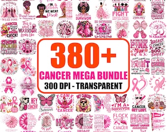 May include: A digital collection of over 380 breast cancer awareness graphic designs featuring pink ribbons, boxing gloves, flowers, butterflies, and inspirational text. The central orange box displays the text 380+ CANCER MEGA BUNDLE 300 DPI - TRANSPARENT.