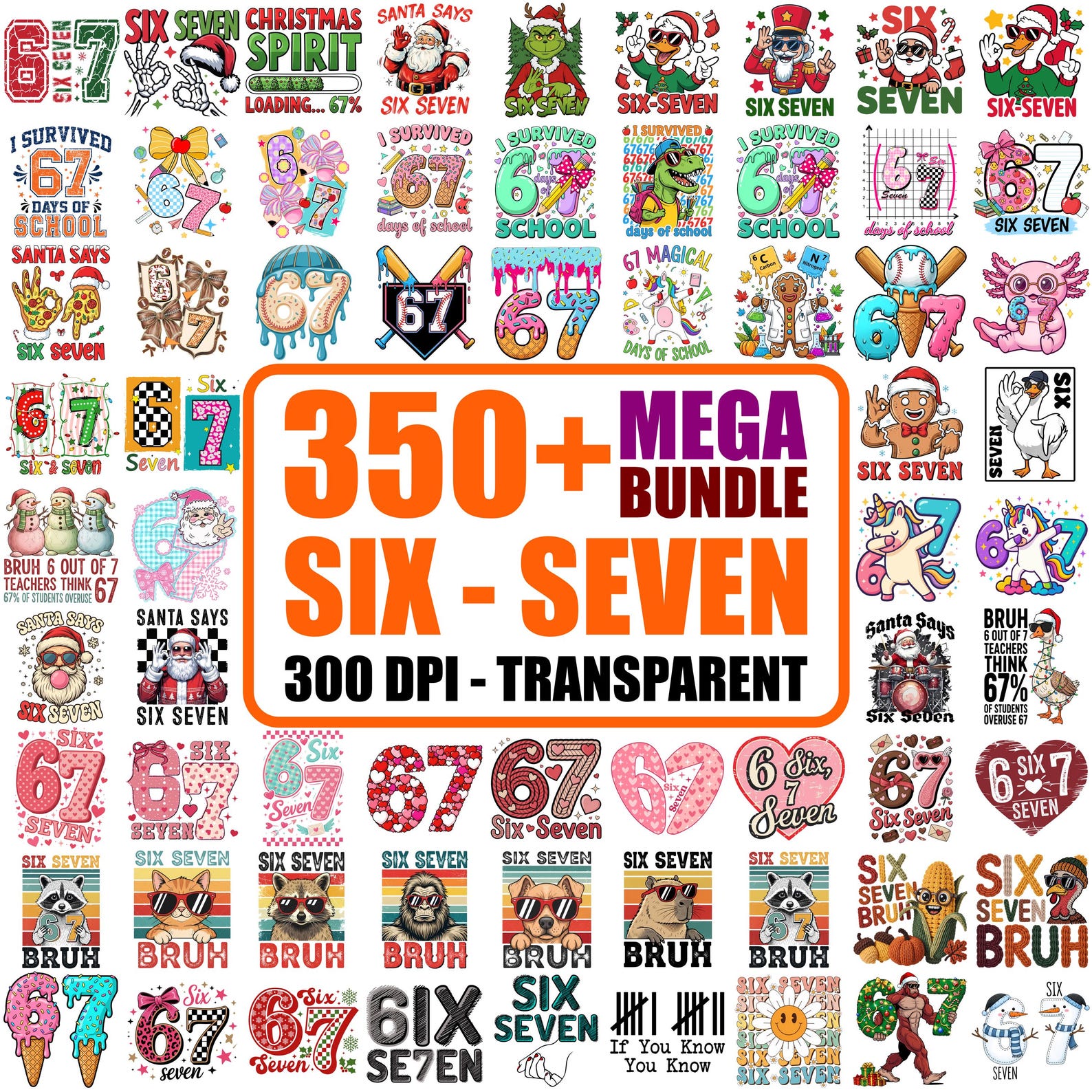 350+ Six Seven PNG Mega Bundle, School, Christmas, Valentine Designs ...
