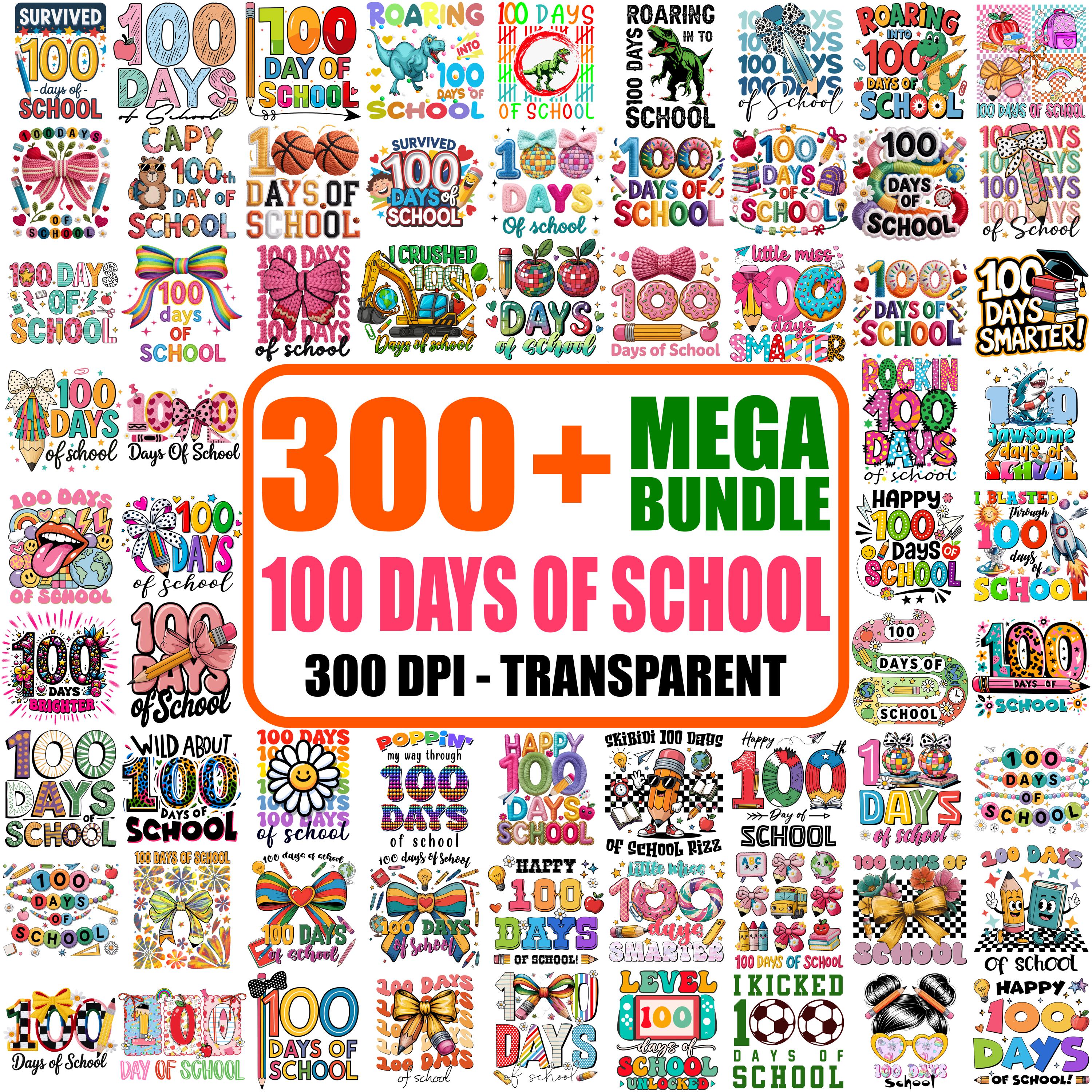 300+ 100 Days of School Png Bundle, 100th Day of School Clipart ...