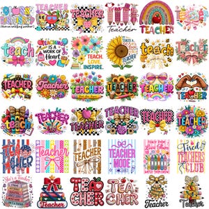 May include: A collection of colorful teacher-themed designs. The images feature text like "TEACHER," "TEACH," and inspirational quotes. Designs include bows, pencils, apples, flowers, and rainbows. The overall theme is education and appreciation for teachers.