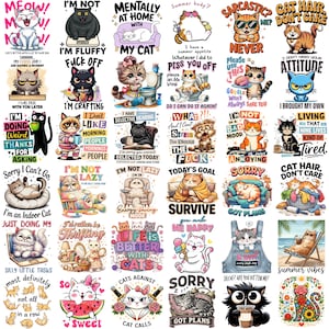May include: Collection of cat-themed graphic designs with various phrases and illustrations. Designs include cats with sunglasses, text like "Meow!", "I'm not lazy", and "Sorry I can't go". The images are colorful and playful.
