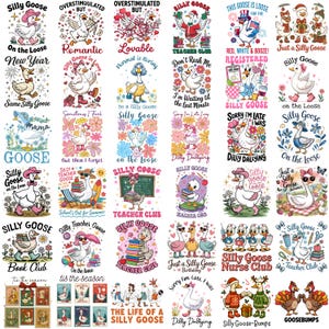 May include: A collection of colorful graphic designs featuring cartoon geese in various poses and themes. Designs include text like "Silly Goose," "Teacher Club," and holiday-themed illustrations. The images are suitable for apparel or stickers.