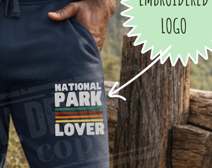 National Park embroidered joggers, Sweatpants for him or her, Park Lover Sweats, National Park Apparel, Unisex Joggers