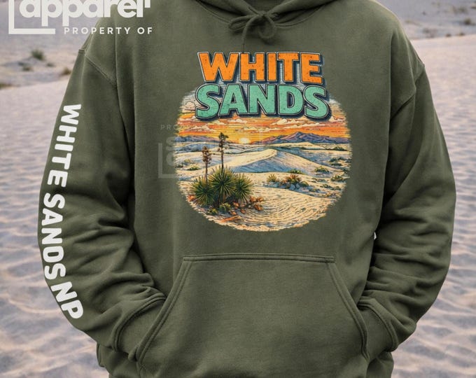 White Sands National Park Hoodie, Outdoor Apparel, Gift for National Park Lover, NP hoodie, retro NP Hoodie