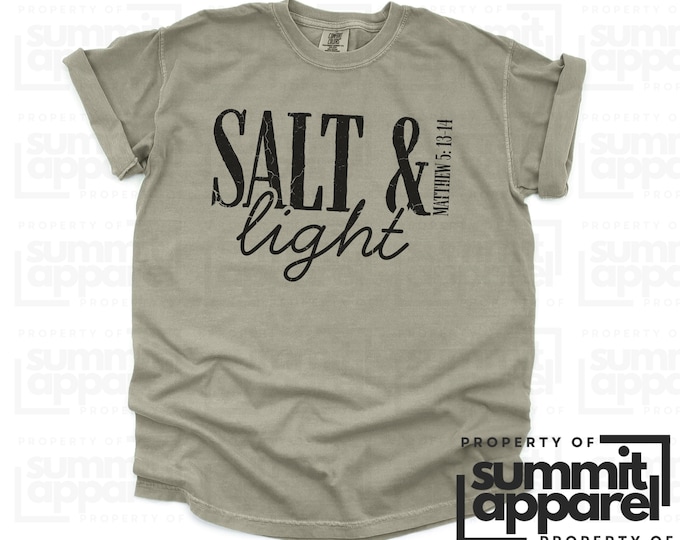 Salt and Light Christian Tee, Bible Verse Shirt, Faith Apparel
