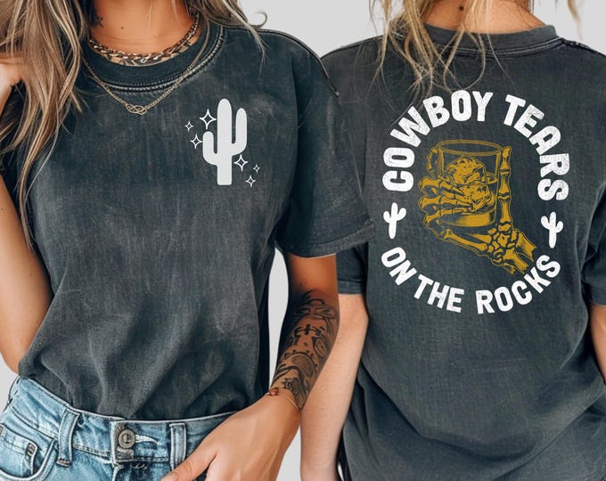 Cowboy Tears Whiskey T-Shirt: Western Graphic Tee