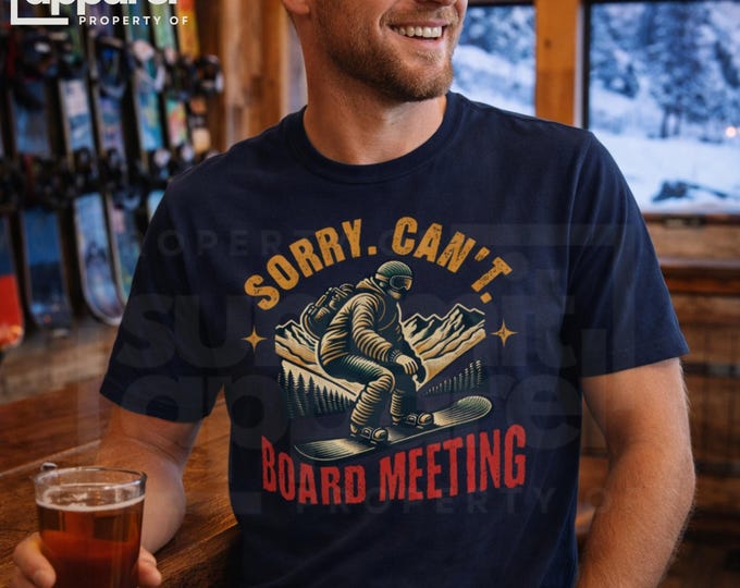 Snowboarding tshirt, board meeting tee, shirt for snowboarder, ski bunny shirt, snowboarder addict shirt, winter boarding shirt