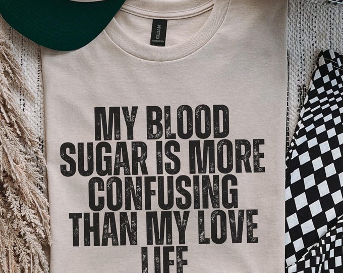 Funny Type One Diabetes Tee, Confusing Blood Sugar Shirt