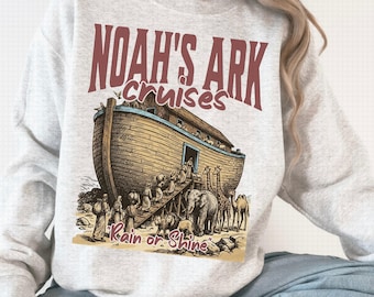 Noahs Ark Sweatshirt, Christian Sweatshirt, Faith Based Bible Sweatshirt, Vintage Jesus Sweatshirt, Biblical Sweatshirt for men or women