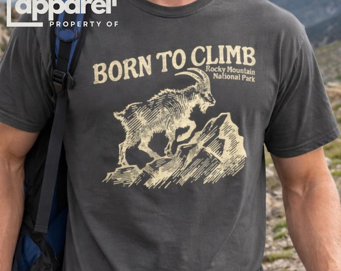 Born to Climb Goat Rocky Mountain National Park T-shirt