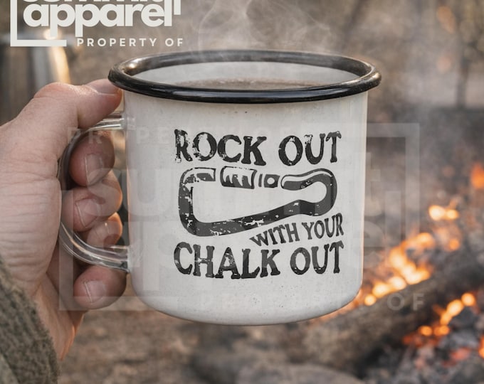 Rock Out With Your Chalk Out Enamel Camp Cup | Climbing Chalkbag Design
