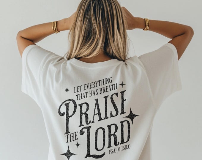 Praise the Lord Comfort Colors T-Shirt: Faith Based Christian Tee