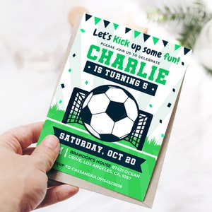 May include: Green and white soccer-themed birthday party invitation with a black and white soccer ball in a goal. The invitation says "Let's Kick up some fun!" and "Charlie is turning 5." The invitation also includes the date, time, and location of the party.