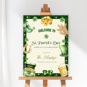 May include: A green and gold St. Patrick's Day party sign with a shamrock, a pot of gold, a leprechaun hat, and a pint of beer. The sign reads "Welcome to St. Patrick's Day Annual Celebration Hosted by The Murphy's Saturday, March 17, 2025".