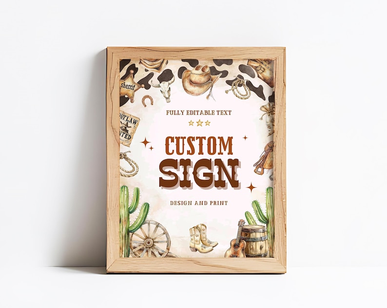 First Rodeo Signage Editable Rodeo Custom Sign, First Rodeo Custom Sign, Cowboy Custom Sign ...