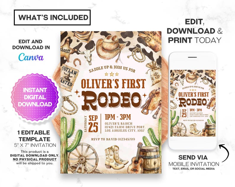 May include: Editable 5x7 inch invitation template for a first rodeo party. The invitation features a watercolor illustration of cowboy hats, boots, saddles, and cacti. The text on the invitation reads "Oliver's First Rodeo" and includes details about the event, such as the date, time, and location.