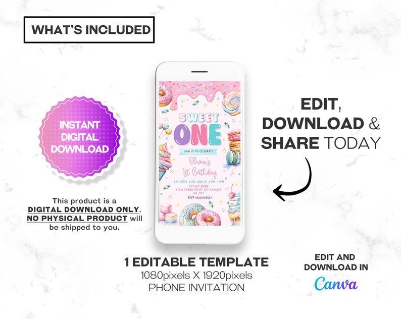 May include: A digital phone invitation template for a first birthday party with a sweet theme. The invitation features a pink and blue background with a donut, sprinkles, and the words "Sweet One". The text "Edit, Download & Share Today" is also included. The invitation is 1080 pixels by 1920 pixels and can be edited and downloaded in Canva.