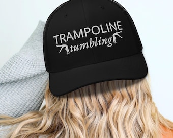 Trampoline Mom Gift Trampoline And Tumbling Gymnastic Hat For Tumble Coach Embroidered Trucker Cap Tumbling Tramp Gymnast Mom Birthday Gift