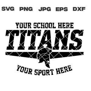 Personalized, Custom, Titans svg, School Mascot, svg, dxf, eps, png, jpg, sublimation, cut file, cricut, silhouette, vector, digital