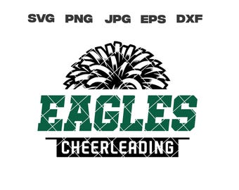 Eagles SVG, Eagles Cheerleading SVG, Cheerleading svg, png, jpg, dxf, eps, Cricut Files, Digital Download, Sublimation, Vector