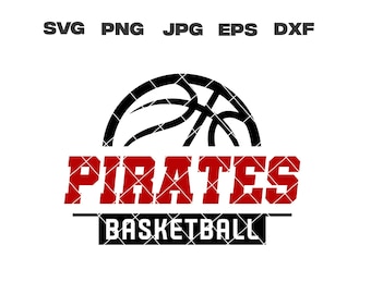 Pirates SVG, Pirates Basketball SVG, Basketball Team, svg, png, jpg, dxf, eps, Cricut Files, Digital, Silhouette, Instant Download