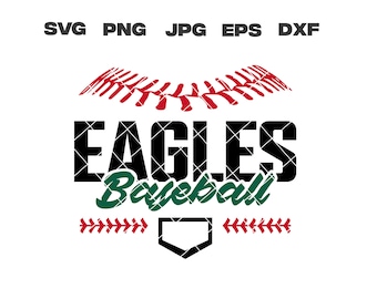 Eagles SVG, Eagles Baseball SVG, Baseball Team, svg, png, jpg, dxf, eps, Cricut Files, Digital Download, Silhouette, Instant Download