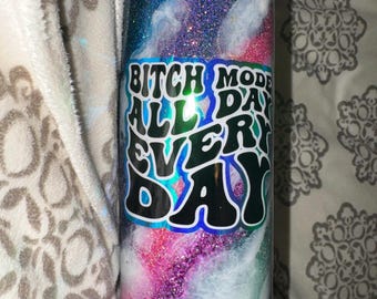 30oz Marble Glitter Tumbler | Bitch Mode All Day Every Day Cup | Pink Blue Teal Handmade Resin Tumbler | Moody Aesthetic Drinkware